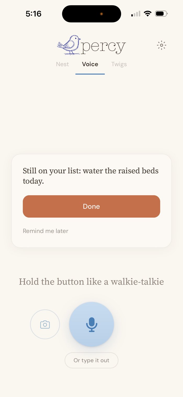 A card on Percy's home screen: Still on your list: water the raised beds today, with Done and Remind me later